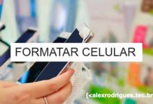 Como formatar seu celular